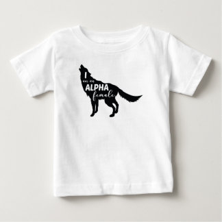 Camiseta De Bebé Soy una Chica Alpha Female Wolf