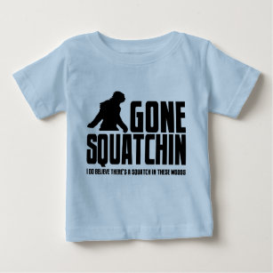 Camiseta De Bebé Squatchin ido - creyente divertido de Bigfoot