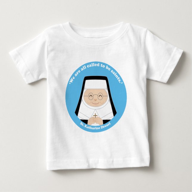 Camiseta De Bebé St. Katharine Drexel (Anverso)