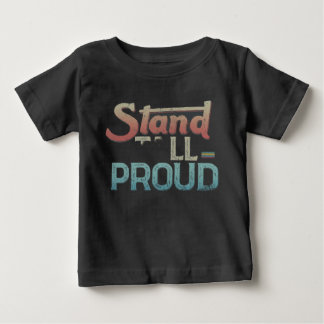 Camiseta De Bebé Stand Tall Orgullo