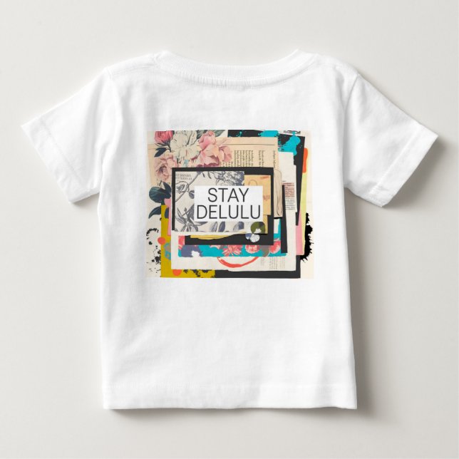 Camiseta De Bebé Stay Delulu (Reverso)