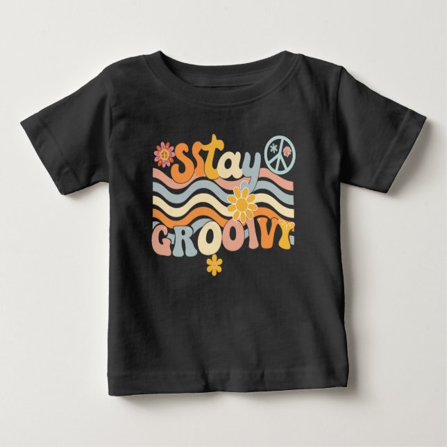Camiseta De Bebé Stay Groovy 70s Aesthetic Hippie Shirt (Anverso)
