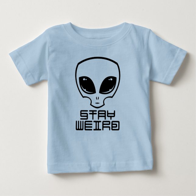 Camiseta De Bebé Stay Weird Alien Head (Anverso)