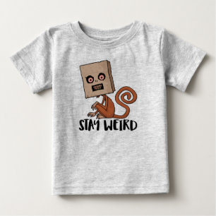 Camiseta De Bebé Stay Weird Sack Monkey