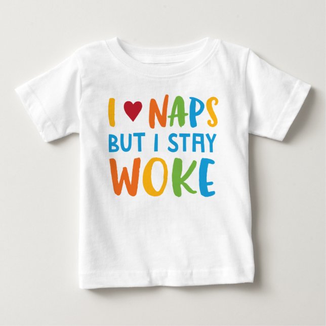 Camiseta De Bebé Stay Woke Baby Tee (Anverso)