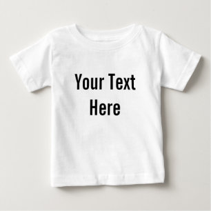 Camiseta De Bebé Su texto aquí: Camiseta para bebé lactante