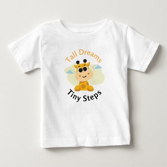 Camiseta De Bebé "Sueños Altos, Pasitos Pequeños" Jirafa Inspirador (Anverso)