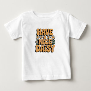 Camiseta De Bebé Sunshine Bloom: Ten Un Buen Daisy