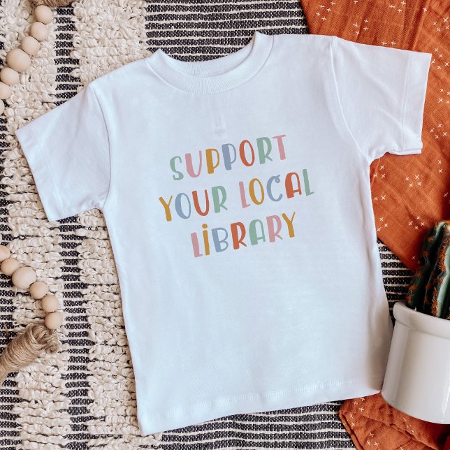Camiseta De Bebé Support Your Local Library (Subido por el creador)