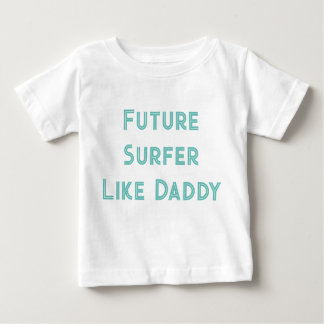 Camiseta De Bebé Surfista Futuro Como Papi