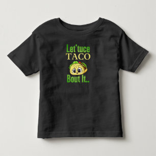 Camiseta De Bebé Taco habla: 'Lettuce Taco 'Bout It', niño pequeño