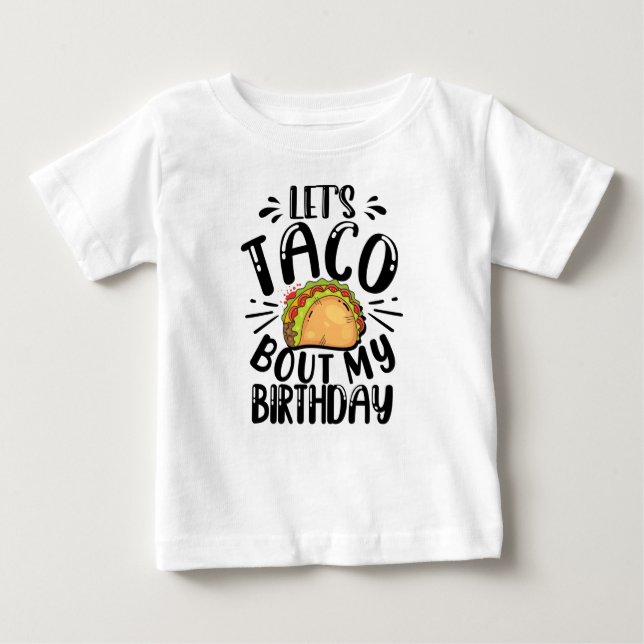 Camiseta De Bebé Taco por mi regalo de cumpleaños (Anverso)