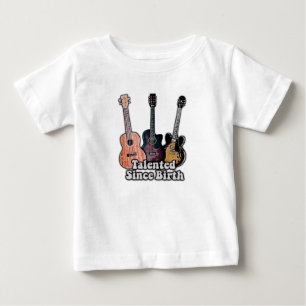 Camiseta De Bebé Talentoso desde su nacimiento. guitarra de color v