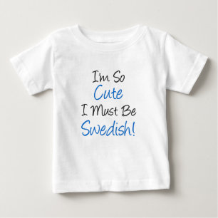 Camiseta De Bebé Tan Cuidado Debe Ser Sueco