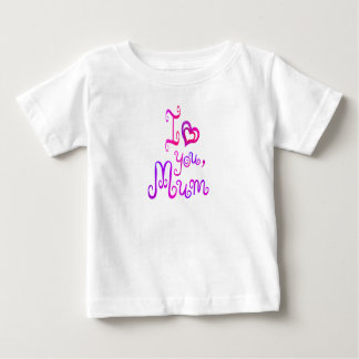 Camiseta De Bebé Te amo mamá