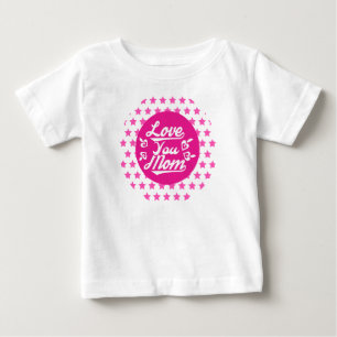 Camiseta De Bebé Te amo, Mamá, el Día de la Madre - 13096