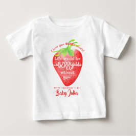 Camiseta De Bebé Te Amo Mucho Fresa Dulce San Valentín