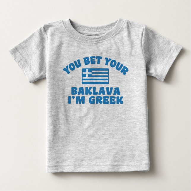 Camiseta De Bebé Te apuesto a que Baklava soy griego (Anverso)