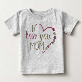 Camiseta De Bebé Te quiero mamá bebé T-Shirt