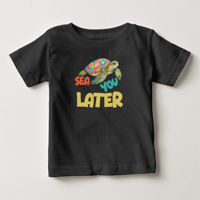 Camiseta De Bebé Te Veo Más Tarde Tortuga (Anverso)