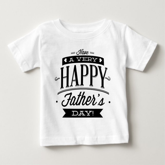 Camiseta De Bebé Tener un día feliz para el padre (Anverso)