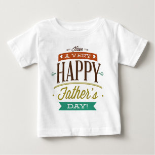 Camiseta De Bebé Tener un día feliz para el padre