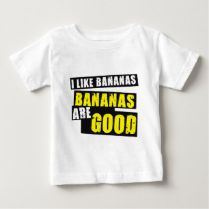 Camiseta De Bebé Tengo gusto de plátanos - los plátanos son buenos