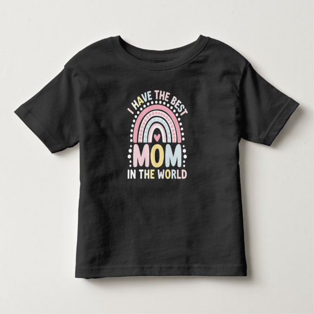 Camiseta De Bebé Tengo La Mejor Mamá Del Mundo En El Arcoiris Boho (Anverso)