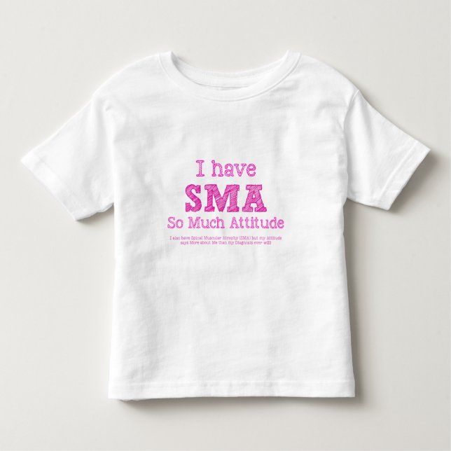 Camiseta De Bebé Tengo SMA - tanto actitud (Anverso)