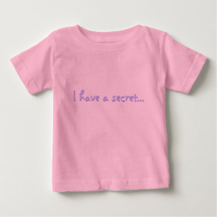 Camiseta De Bebé Tengo un secreto...