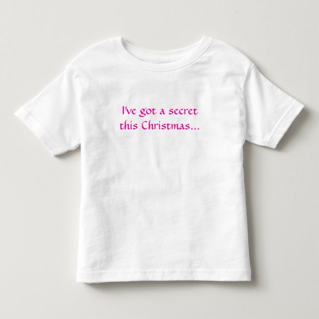 Camiseta De Bebé Tengo un secreto para estos Navidades... (Anverso)