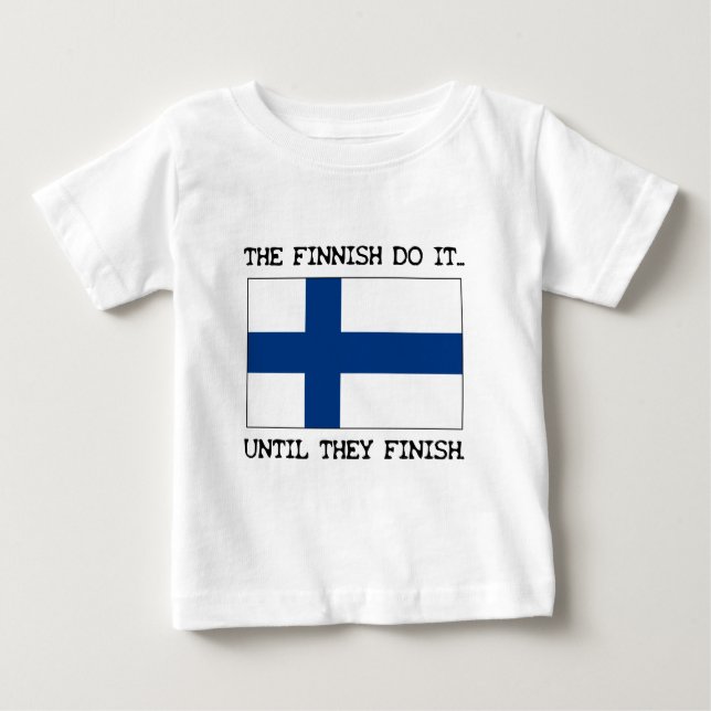 Camiseta De Bebé ¡Termina Hazlo... Hasta que Terminen (Anverso)