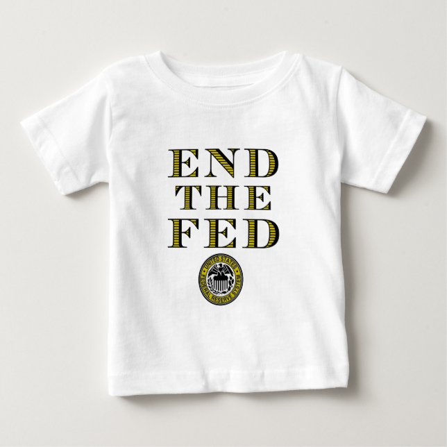 Camiseta De Bebé Termine el FED Federal Reserve (Anverso)