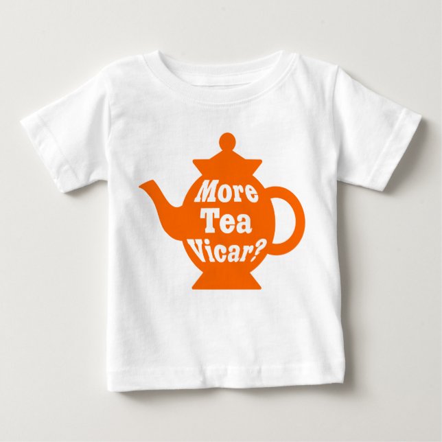 Camiseta De Bebé Tetera - ¿Más té Vicar? - Naranja y blanco (Anverso)
