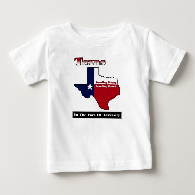 Camiseta De Bebé Texas se mantiene fuerte (Anverso)