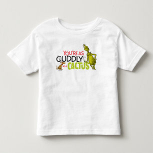 Camiseta De Bebé The Grinch You're as Cuddly as a Cactus