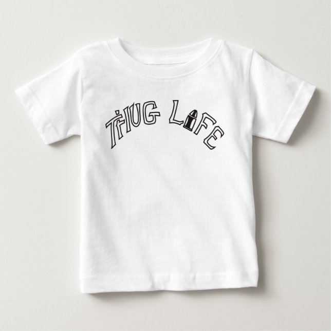 Camiseta De Bebé Thug Baby Life Premium (Anverso)