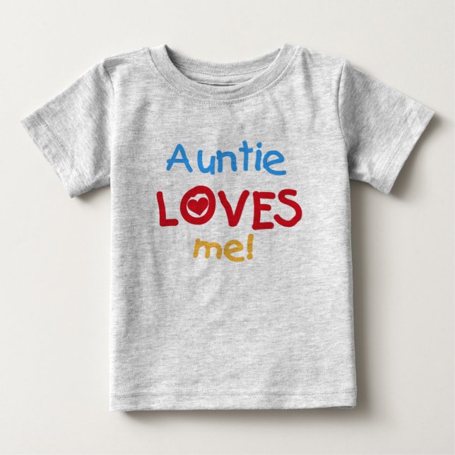 Camiseta De Bebé Tía Loves Me (Anverso)