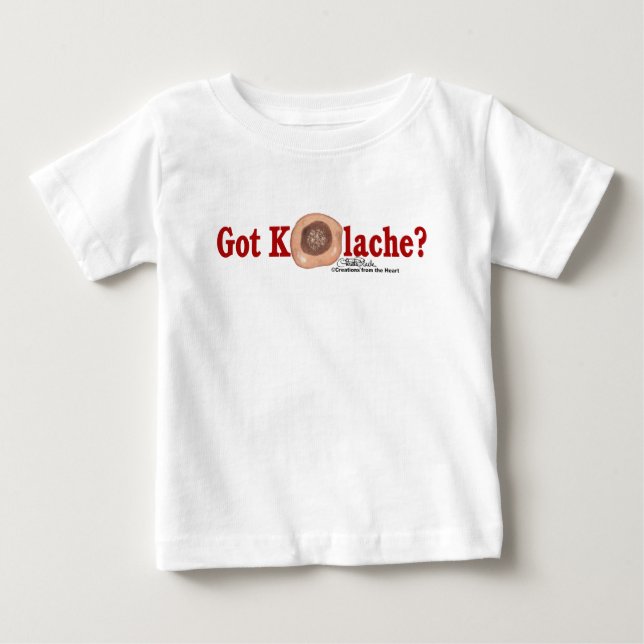 Camiseta De Bebé ¿Tienes Kolache? (Anverso)
