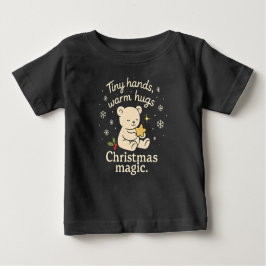 Camiseta De Bebé Tiny Hands, Warm Hugs, Christmas Magic Baby T-Shir