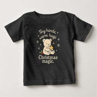 Camiseta De Bebé Tiny Hands, Warm Hugs, Christmas Magic Baby T-Shir