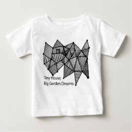 Camiseta De Bebé Tiny House Big Garden Dreams