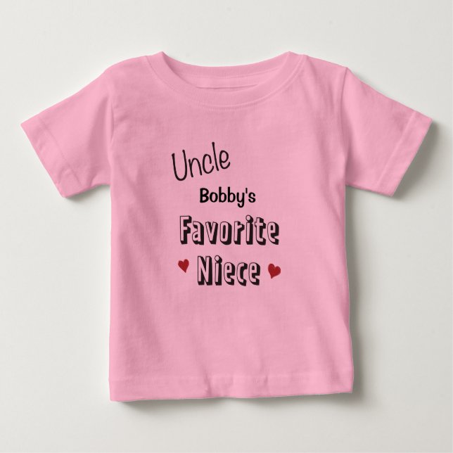 Camiseta De Bebé Tío Favorite Niece Baby T-Shirt personalizada (Anverso)