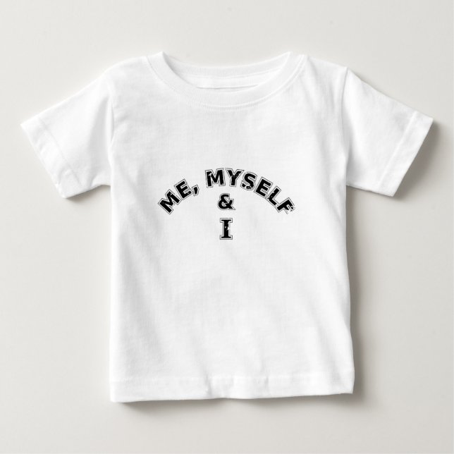 Camiseta De Bebé Tipografía Me Myself And I (Anverso)