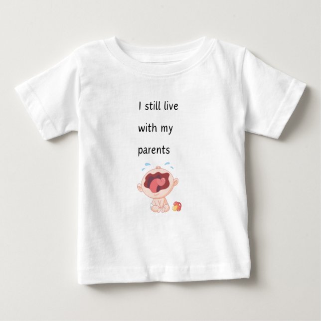 Camiseta De Bebé Todavía vivo con mis padres (Anverso)