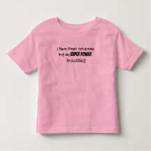 Toddler Tshirt "...mi superpoder está sonriendo"