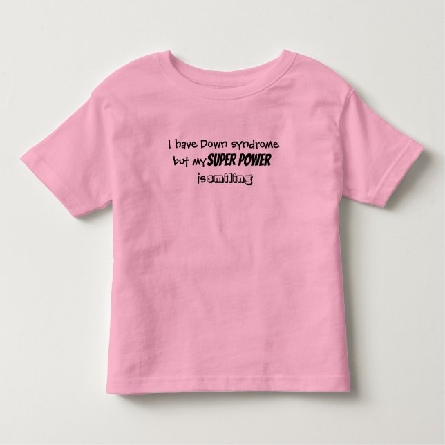 Camiseta De Bebé Toddler Tshirt "...mi superpoder está sonriendo" (Anverso)