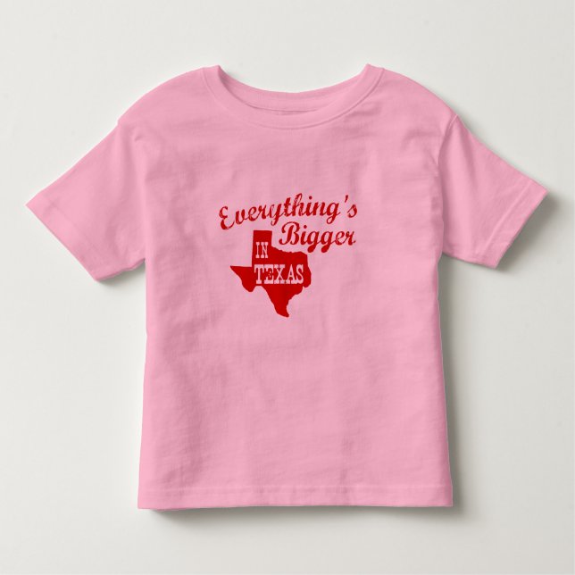 Camiseta De Bebé Todo es más grande en Texas State Shape Toddler (Anverso)