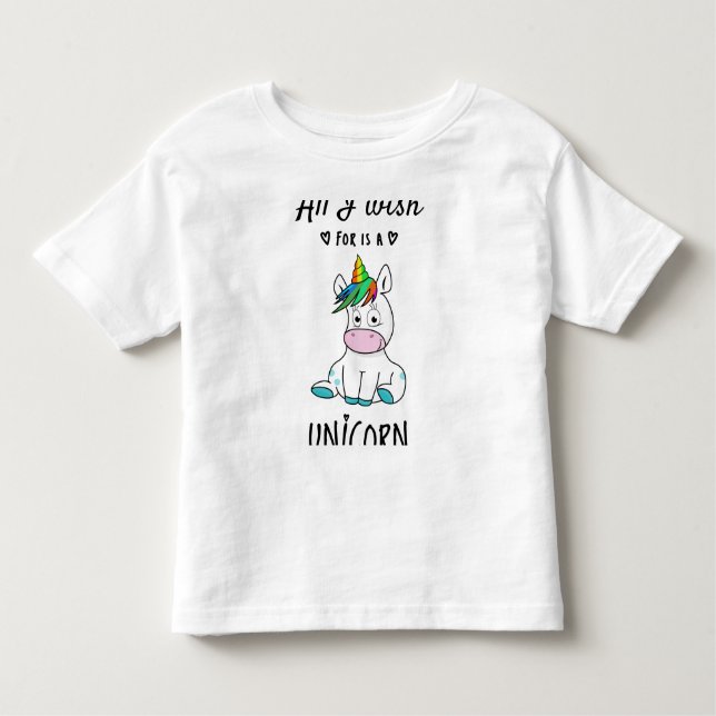 Camiseta De Bebé Todo lo que deseo es una Unicornio (Anverso)