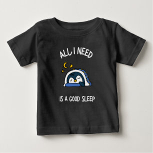 Camiseta De Bebé Todo lo que necesito es dormir bien